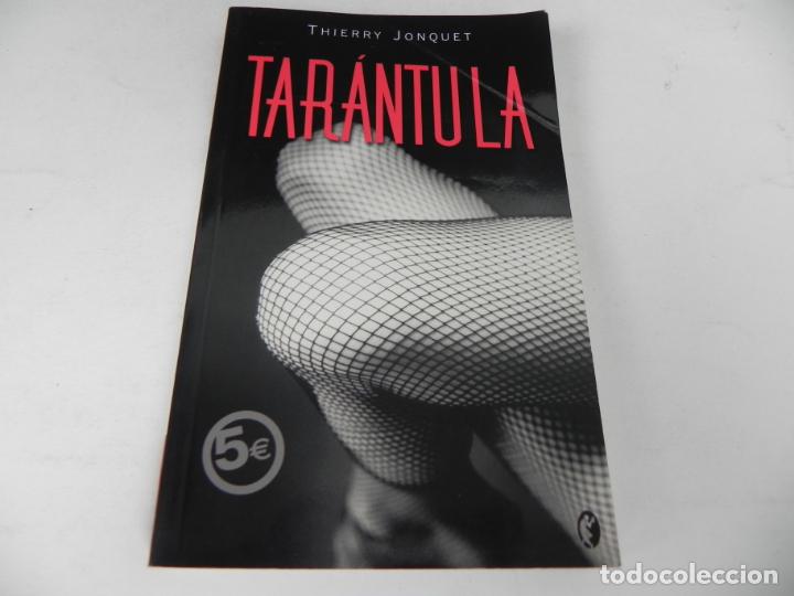 Tarántula - Thierry Jonquet